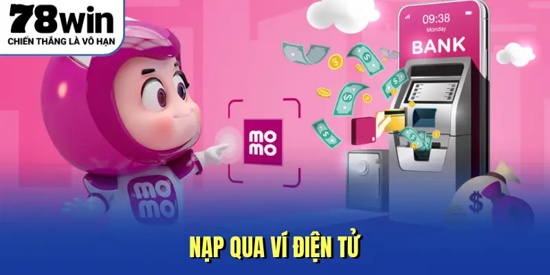 Nạp qua ví điện tử